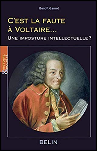 C&rsquo;est la faute à voltaire…
