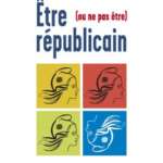 Etre (ou ne pas être) républicain