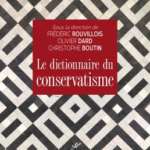 Le dictionnaire du conservatisme