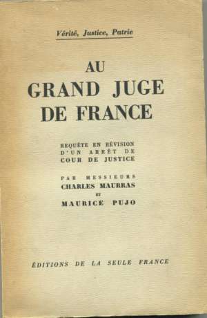 Au grand Juge de France de Charles Maurras