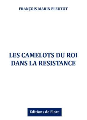 Les camelots du roi dans la résistance