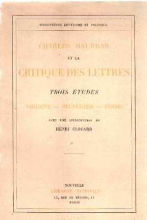 Charles Maurras et la critique des lettres