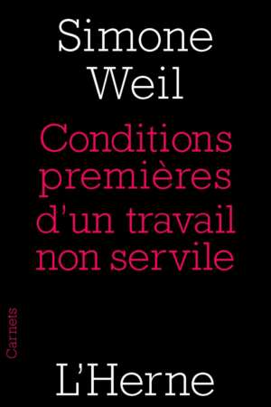 Conditions premières d’un travail non servile