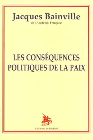 Les conséquences politiques de la paix