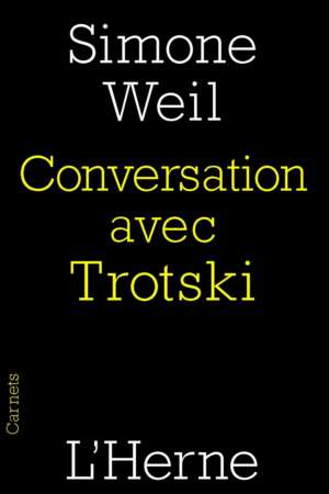 Conversation avec Trotski