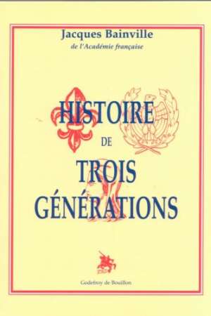 Histoire de trois générations