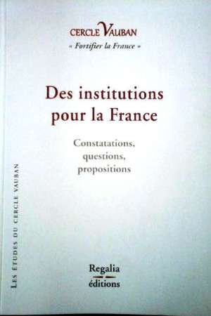 Des institutions pour la France