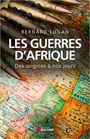 Les guerres d&rsquo;Afrique