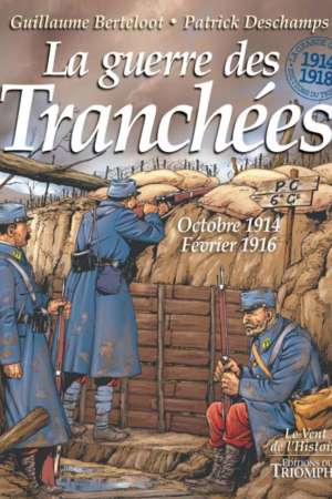 La guerre des tranchées