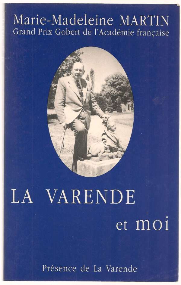 La Varende et moi