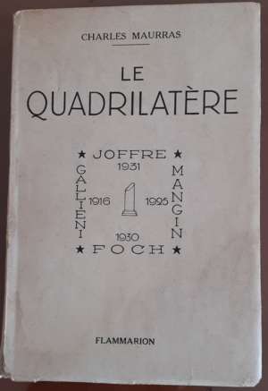 Le Quadrilatère – Charles Maurras