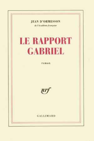 Le rapport Gabriel