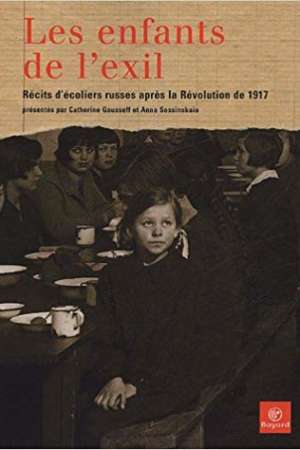 Les enfants de l’exil : Récits d’écoliers russes après la Révolution de 1917