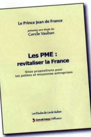 Les PME : revatiliser la France