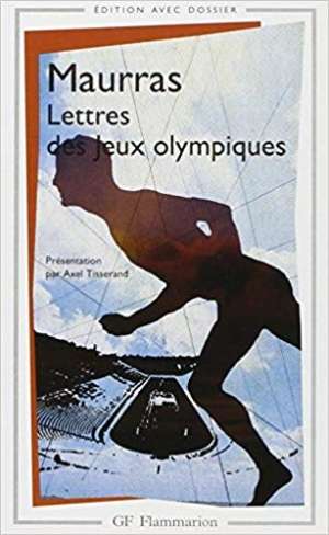 Lettres des jeux Olympiques – Charles Maurras