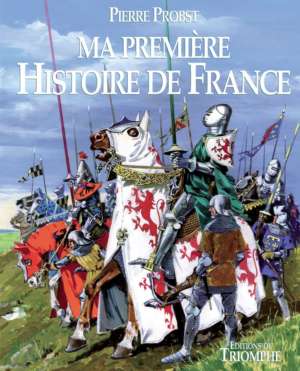 Ma première histoire de France de Pierre Probst