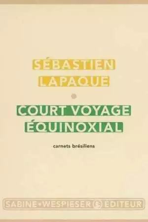 Court voyage équinoxial