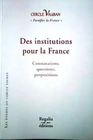Des institutions pour la France