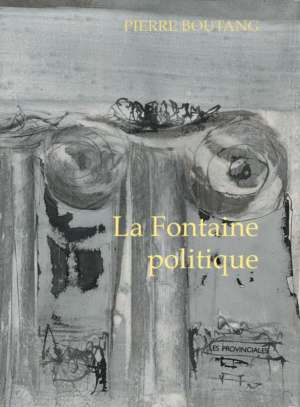 La Fontaine politique – Pierre Boutang
