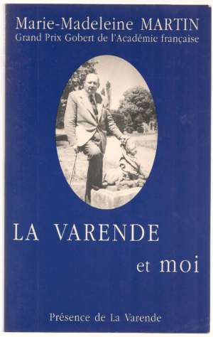 La Varende et moi de Marie-Madeleine Martin