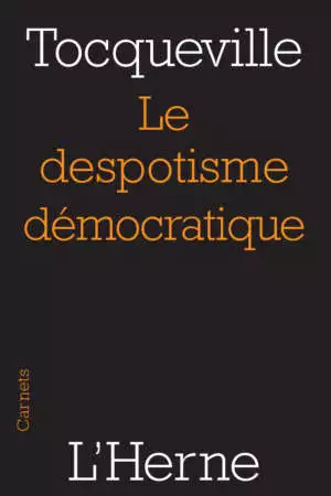 Le despotisme démocratique