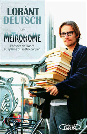 Metronome de Lorànt Deutsch