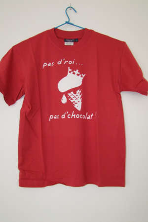 Tee shirt enfant “Pas d’roi pas… pas d’chocolat”