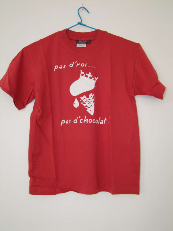 Tee shirt enfant "Pas d'roi pas... pas d'chocolat"