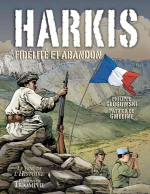 Harkis, fidélité et abandon