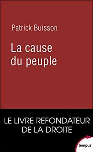 La cause du peuple – Patrick Buisson
