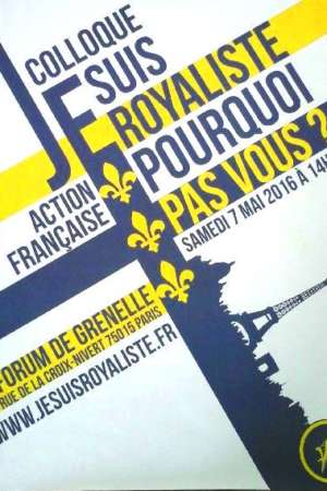 Affiche : Je suis royaliste pourquoi pas vous?