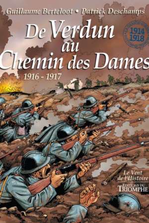 De Verdun au Chemin des Dames