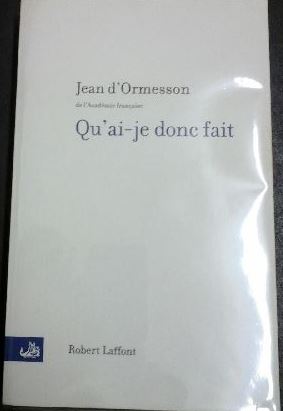 Qu'ai-je donc fait