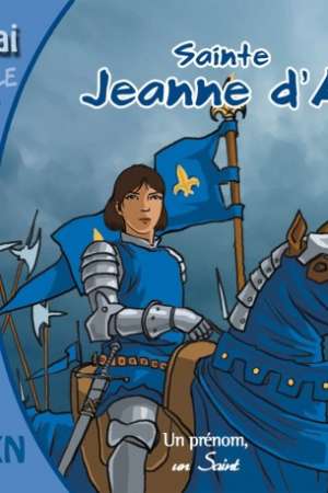 Sainte Jeanne d’Arc