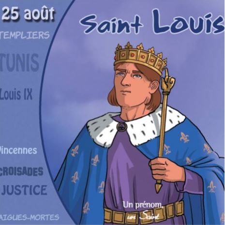 Saint Louis Le croisé au cœur juste