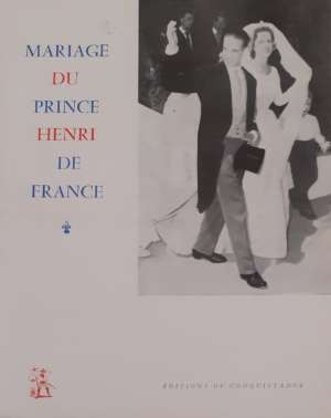 Mariage du Prince Henri de France