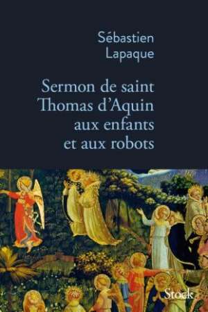 Sermon de Saint Thomas d&rsquo;Aquin aux enfants et aux robots