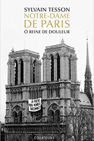 Notre-Dame de Paris – Ô reine de douleur