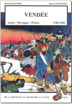 Vendée « 1789-1801 » – Anjou, Bretagne, Poitou