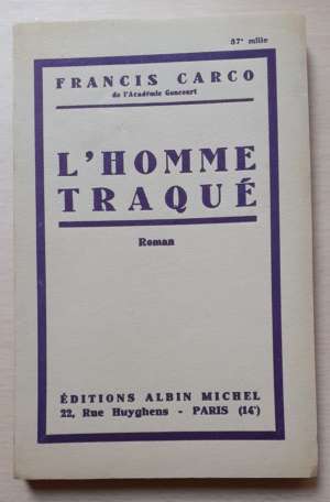 L&rsquo;homme traqué