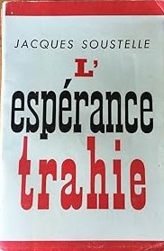 L’espérance trahie