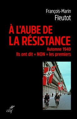 À l’aube de la résistance