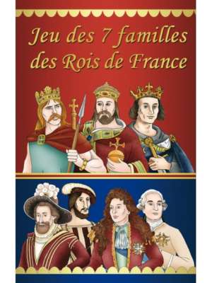 Jeu des 7 familles des rois de France