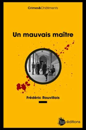 Un mauvais maître