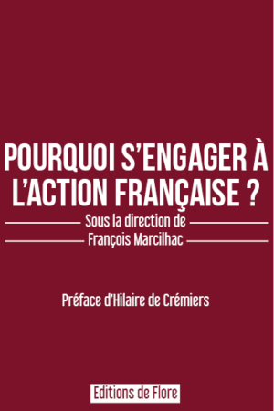 Pourquoi s’engager à l’Action française