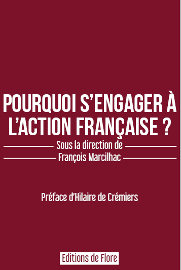 Pourquoi s&rsquo;engager à l&rsquo;Action française