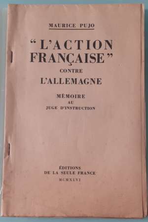 L’action française contre l’Allemagne – Mémoire au Juge d’instruction