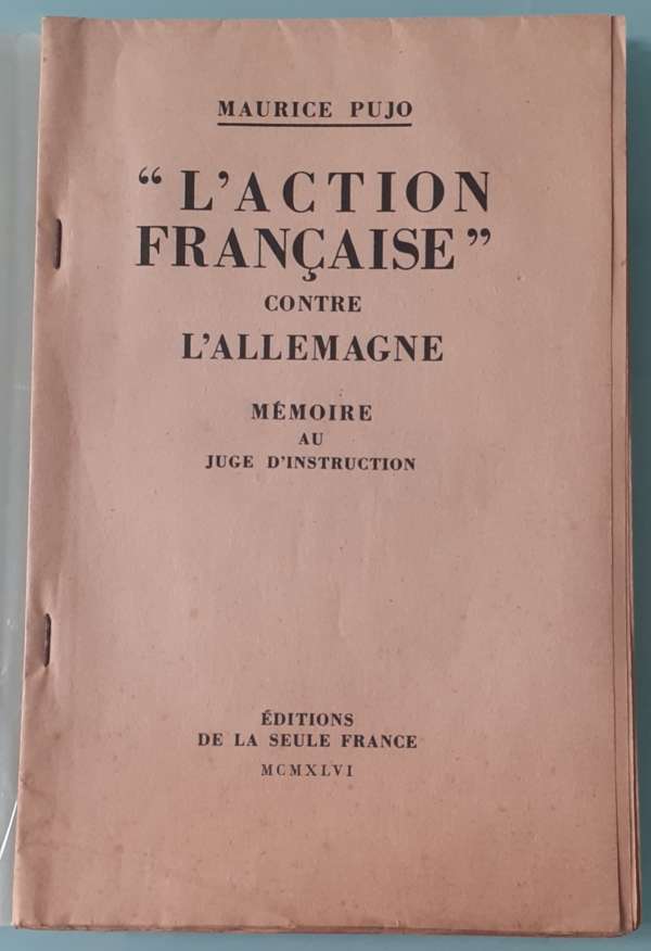 L'action française contre l'Allemagne - Mémoire au Juge d'instruction