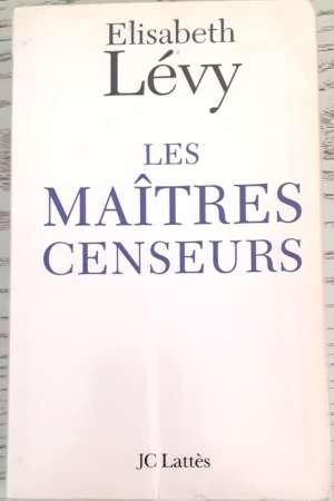 Les Maîtres censeurs