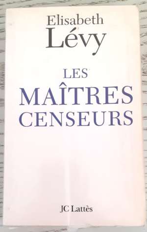 Les Maîtres censeurs